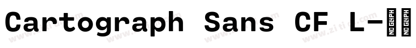 Cartograph Sans CF L字体转换